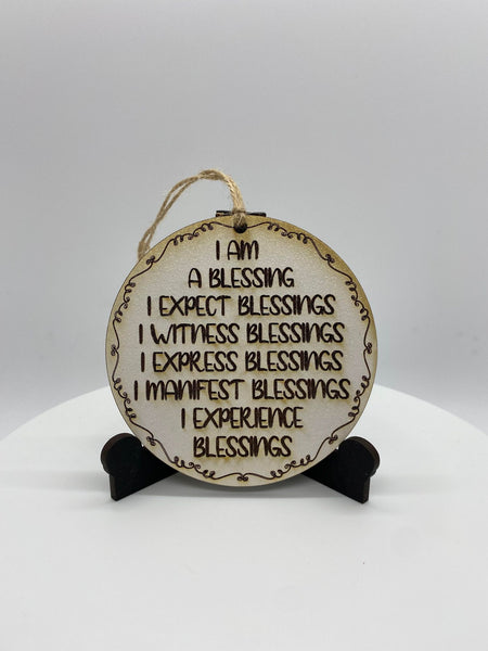 I Am A Blessing Ornament - #211