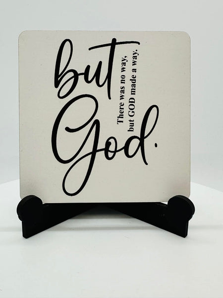 But God Mini Sign - #0007