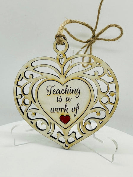 Teaching Is A Work Of Love Ornament - #0137