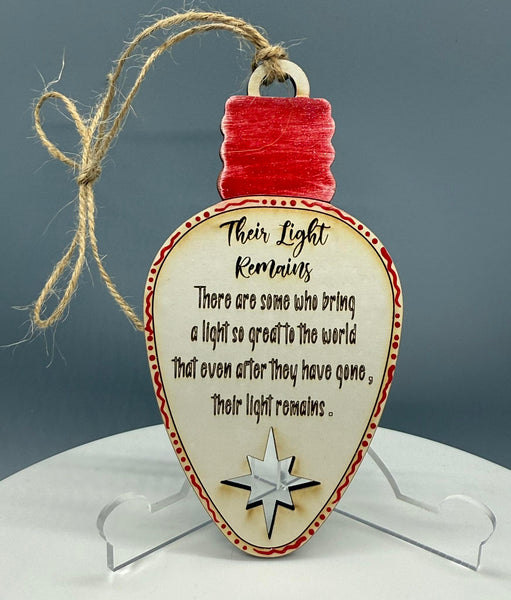 Their Light Remains 1 Light Bulb Ornament - #0653
